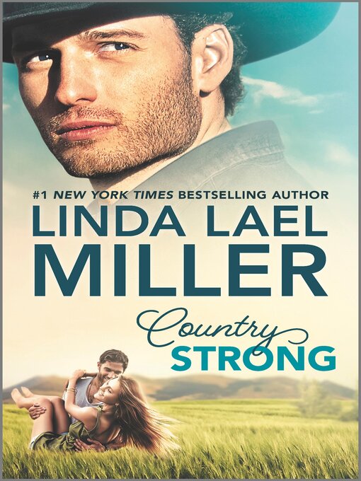 Title details for Country Strong by Linda Lael Miller - Wait list